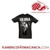 Camiseta La Lola