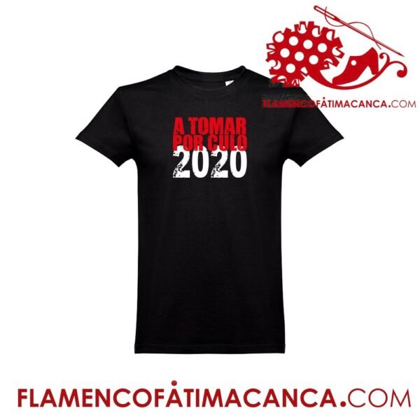 Camiseta A Tomar por Culo 2020